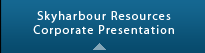 Skyharbour Resources Corporate Presentation